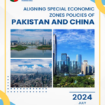 Aligning Special Economic Zones Policies of Pakistan and China